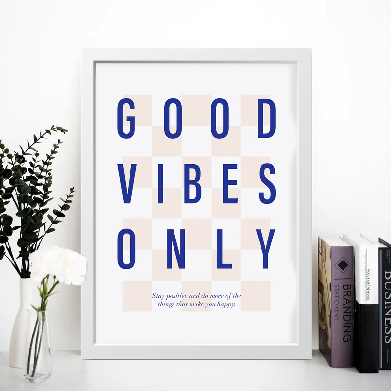 تابلو مدل انگیزشی Good vibes omly کدS1652-w
